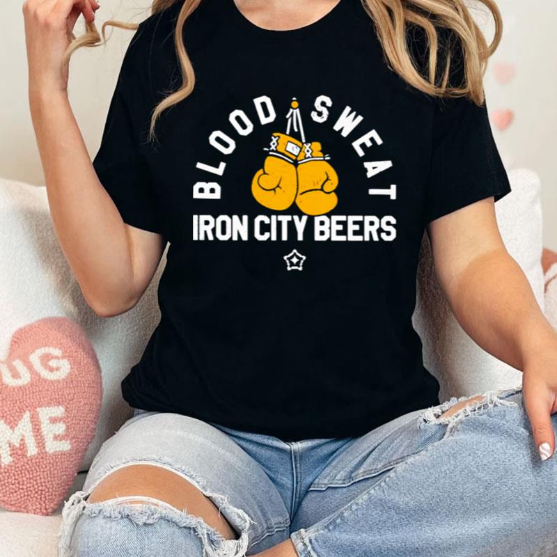 Blood Sweat Iron City Beers Shirts