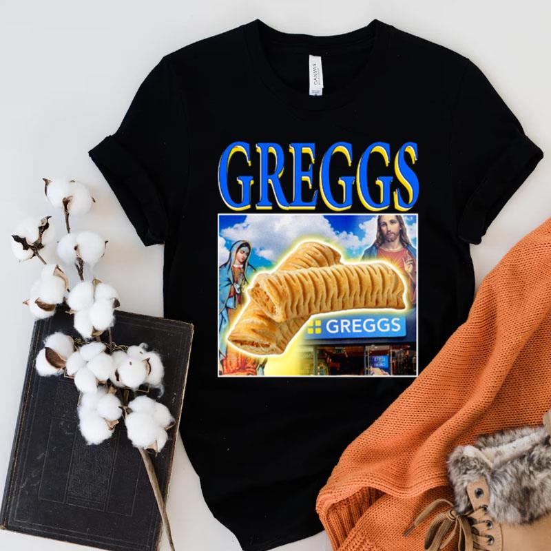 Greggs Jesus Shirts