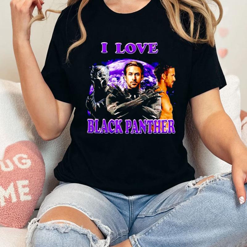 I Love Black Panther Shirts
