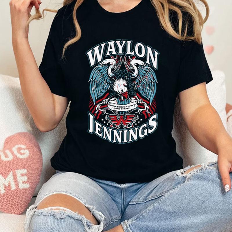 Lonesome On'Ry And Mean Waylon Jennings Shirts