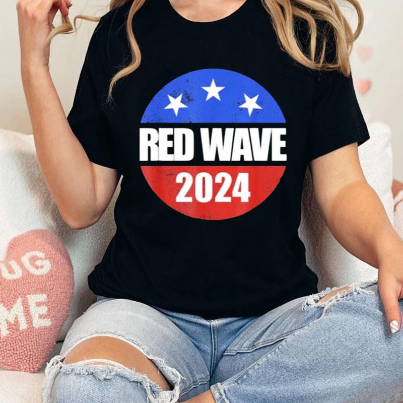 Red Wave 2024 Shirts