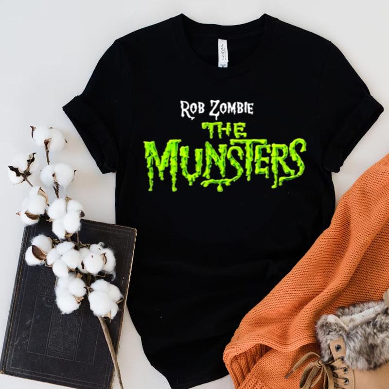 Rob Zombie Logo The Munsters Shirts
