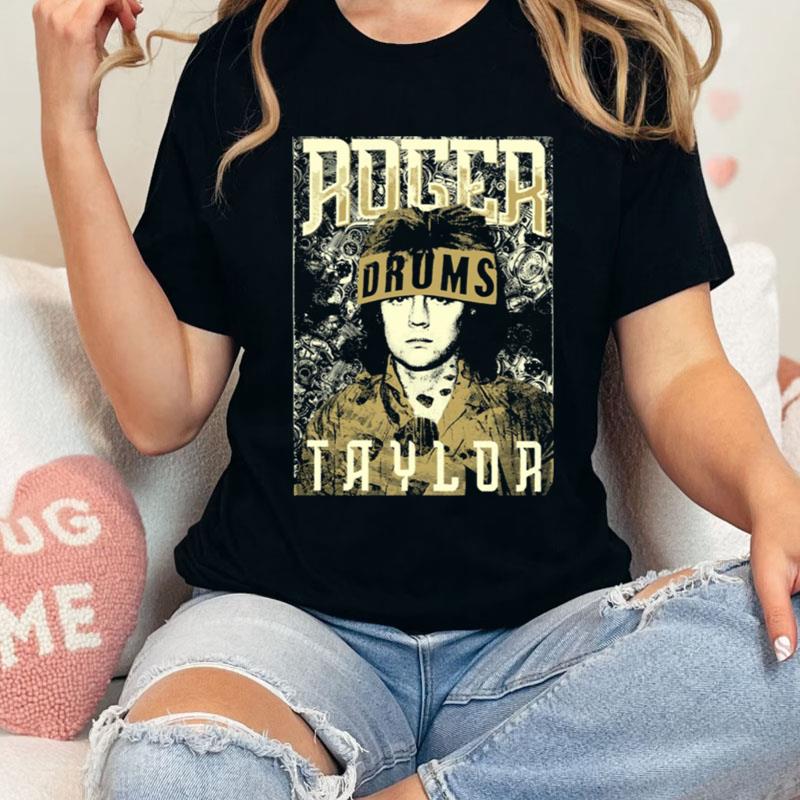 The Drummer Queen Roger Taylor Vintage Shirts