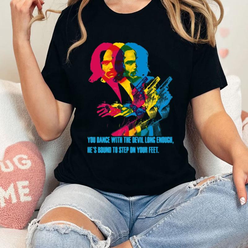 You Dance With The Devil Superfly Shirts