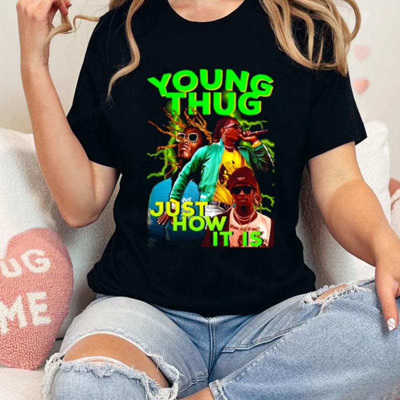 Young Thug Just How It Is 21 Savage Rap Hip Hop Shirts