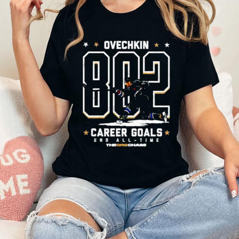 Alex Ovechkin Washington Capitals 802 Career Goals 2Nd All Time Shirts