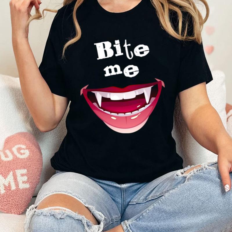 Bite Me First Kill Lesbi Series Vampire Teeth Blood Shirts
