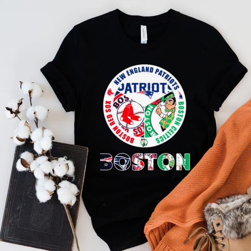 Boston New England Patriots Boston Red Sox Boston Celtics Shirts