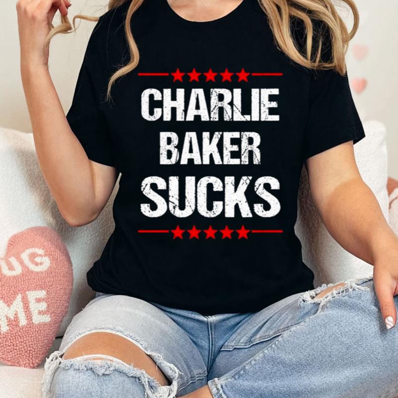 Charlie Baker Sucks Shirts
