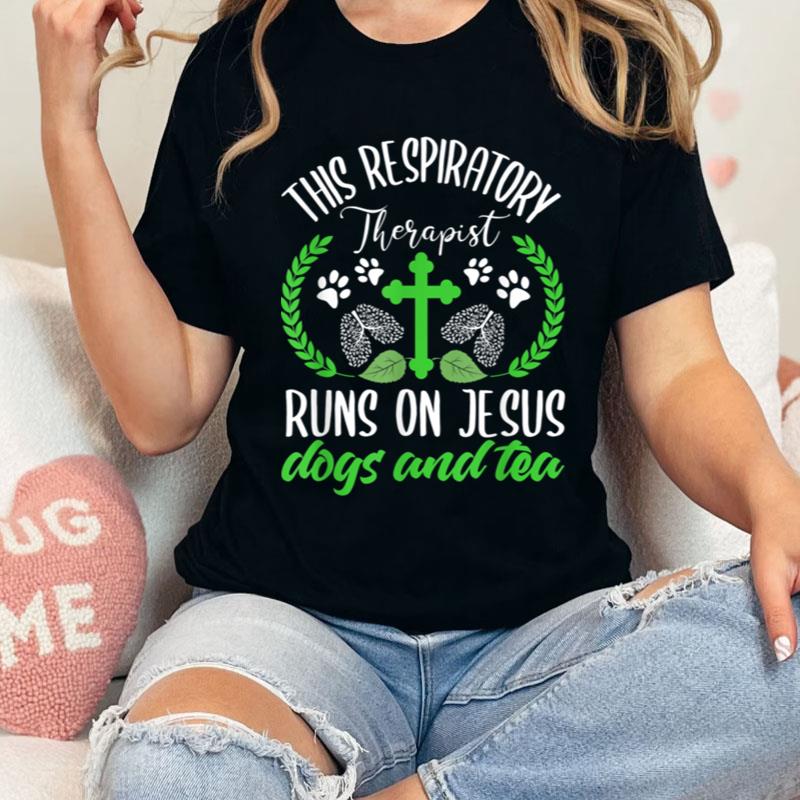 Christian Respiratory Therapis Dog Jesus Rt Nurse Shirts