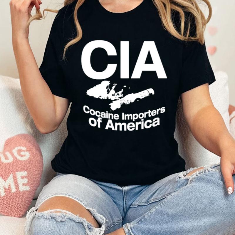 Cia Cocaine Importers Of America Shirts