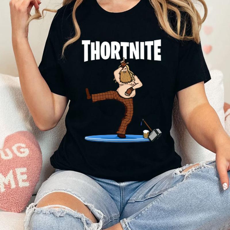 Fat Thor Thortnite Fortnite Shirts