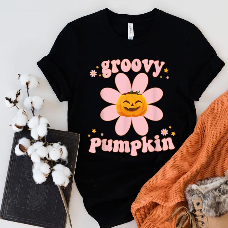 Groovy Pumpkin Halloween Funny Quote Shirts