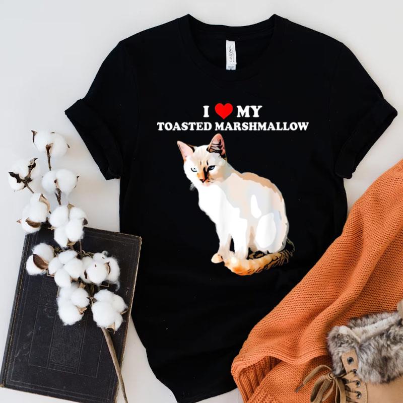 I Love My Toasted Marshmallow Flame Point Siamese Cat Kitten Shirts