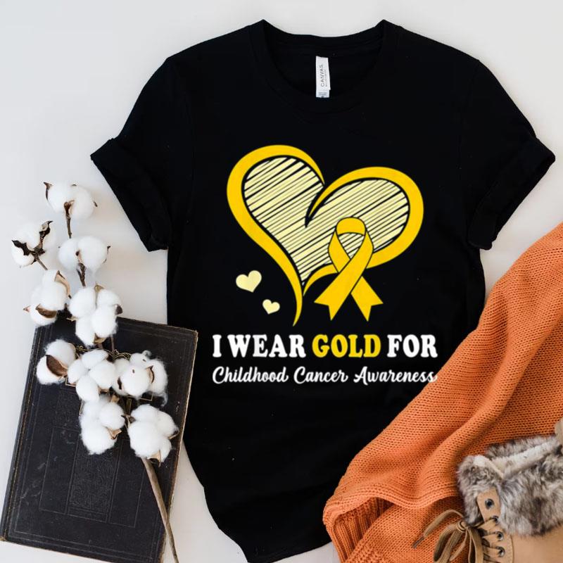 I Wear Gold For Childhood Cancer Hope And Support Cute Heart Shirts