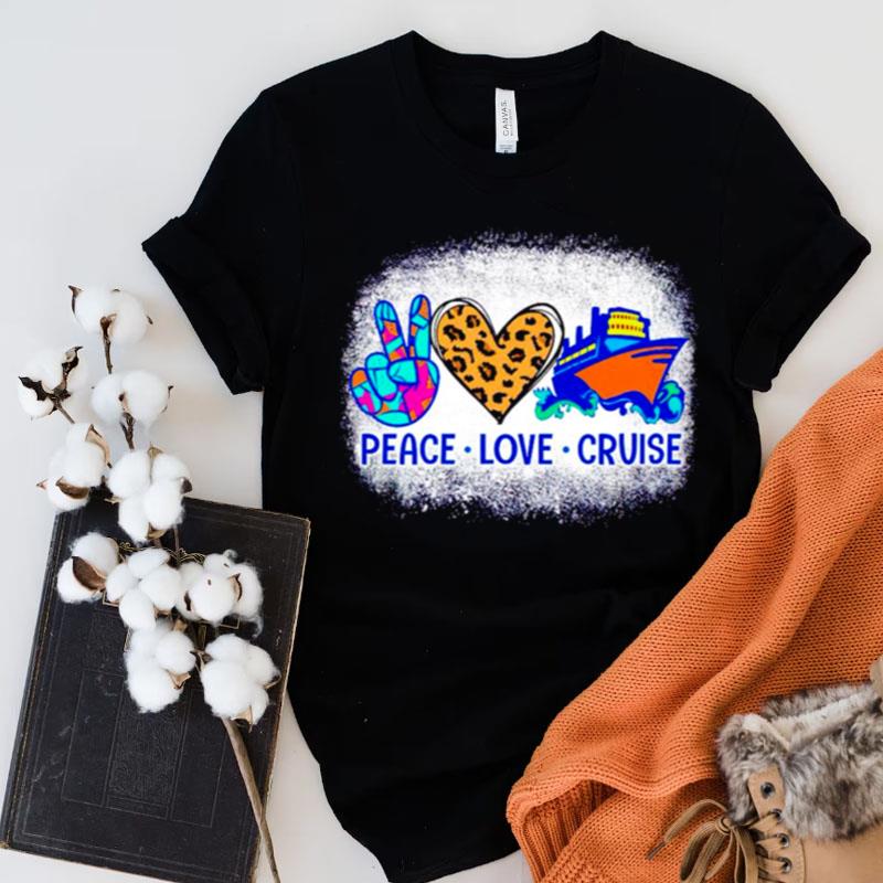 Peace Love Cruise Shirts