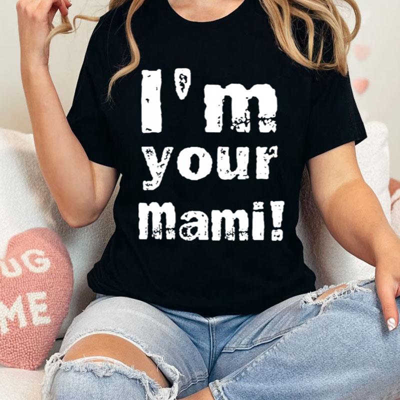 Rhea Ripley I'm Your Mami Shirts