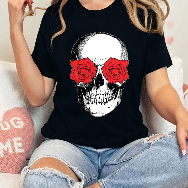 Skull And Roses Flowers Day Of Dead Dia De Los Muertos Vintage Skulls Shirts