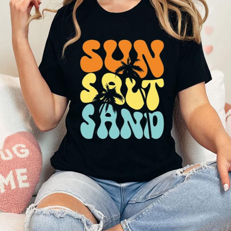 Sun Salt Sand Beach Summer Vacation Shirts