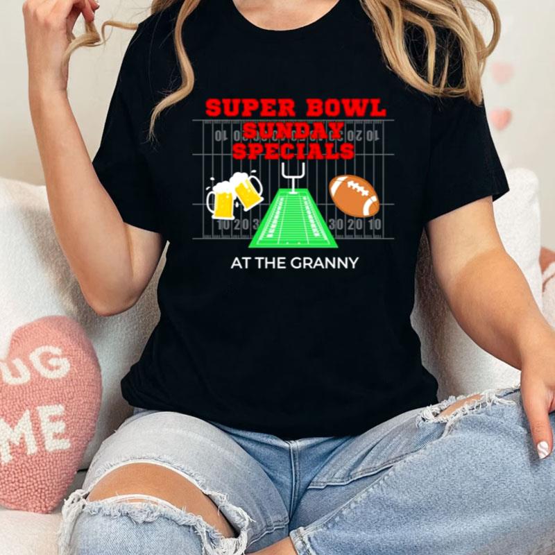 Super Bowl Sunday Specials At The Granny Shirts