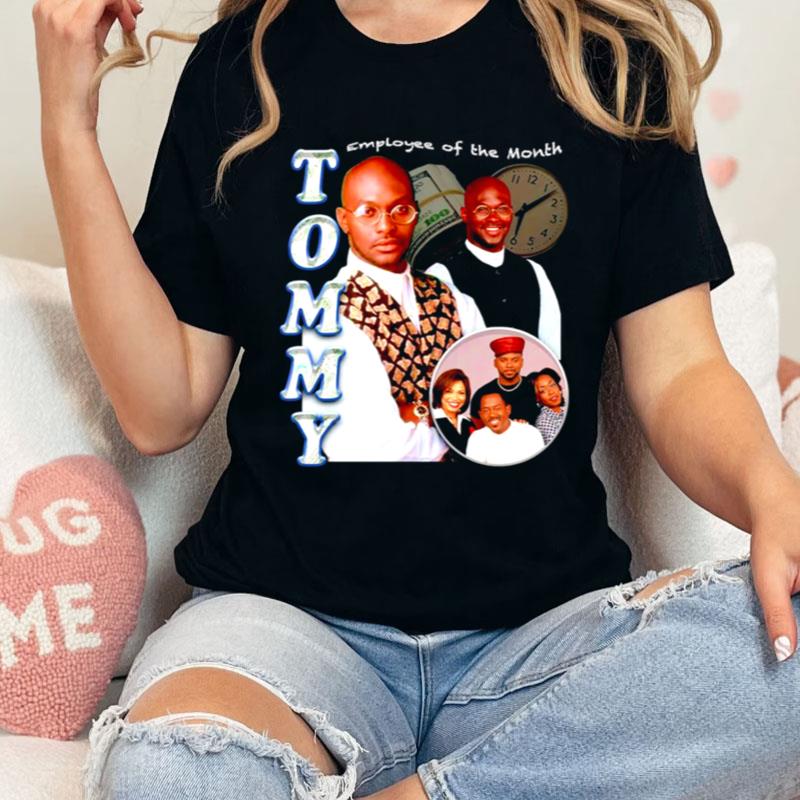 Tommy Employee Of The Month Shirts