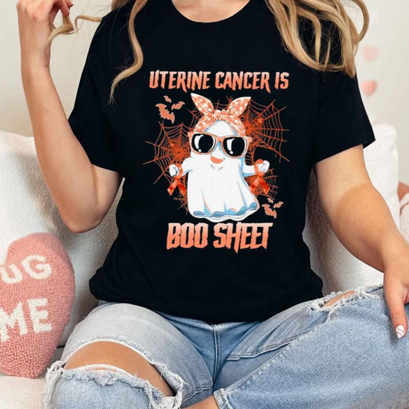 Uterine Cancer Is Boo Sheet Happy Halloween Shirts