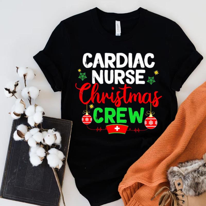Cardiac Nurse Christmas Crew Cardiac Classic Nurse Christmas Shirts