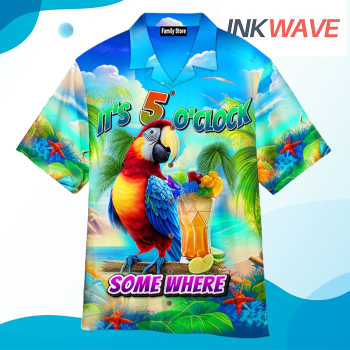 Its Five O Clock Somewhere Tropical Parrot Hawaiian Shirt