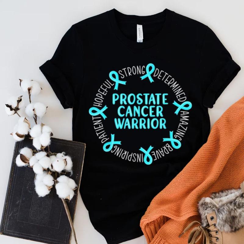 Prostate Cancer Warrior Shirts