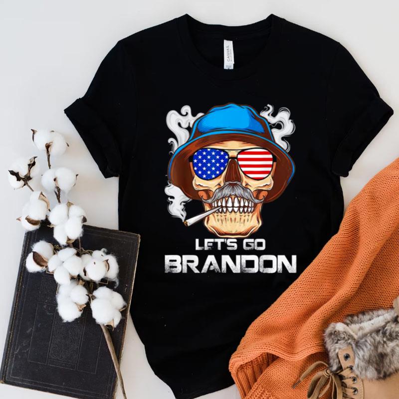 Skull Smoking Lets Go Brandon Lets Go Brandon American Flag Shirts